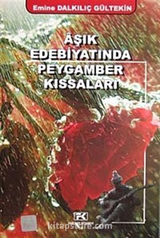 Aşık Edebiyatında Peygamber Kıssaları