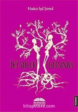 İki Soluk Arasında