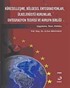 Küreselleşme Bölgesel Entegrasyonlar Ülkelerüstü Kurumlar Entegrasyon Teorisi ve Avrupa Birliği