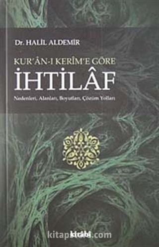 Kur'an-ı Kerim'e Göre İhtilaf