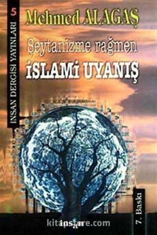 Şeytanizme Rağmen İslami Uyanış