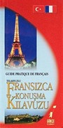 Telafuzlu Fransızca Konuşma Kitabı