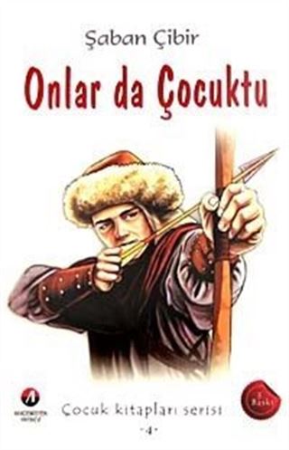 Onlar da Çocuktu