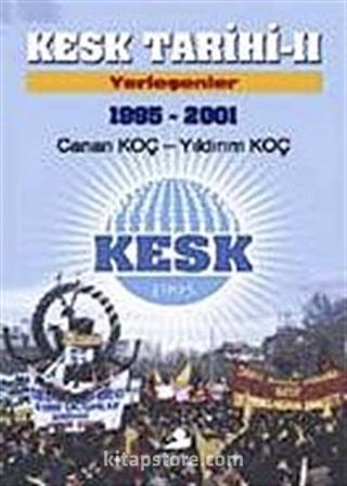 Kesk Tarihi - II