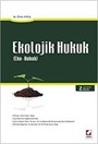 Ekolojik Hukuk (Eko-Hukuk)