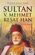 Sultan V.Mehmet Reşat Han