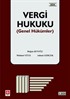 Vergi Hukuku (Genel Hükümler) / Doğan Şenyüz,Mehmet Yüce,Doç. Dr. Adnan Gerçek
