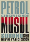 Petrol Çevresinde Musul Sorunu (1926-1955)