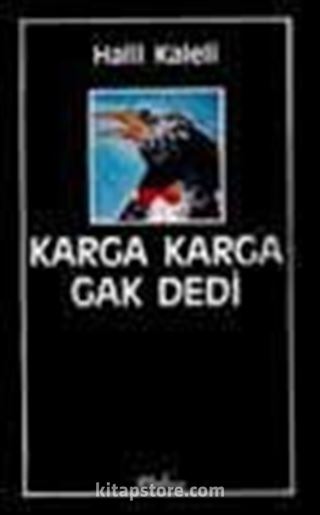 Karga Karga Gak Dedi