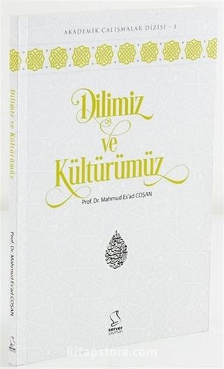 Dilimiz ve Kültürümüz