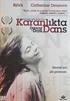 Karanlıkta Dans (DVD)