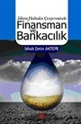 İslam Hukuku Çerçevesinde Finansman ve Bankacılık