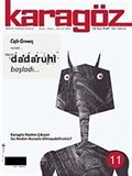 Karagöz Şiir ve Temaşa Dergisi Sayı:11 Nisan-Mayıs-Haziran 2010
