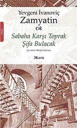 Sabaha Karşı Toprak Şifa Bulacak