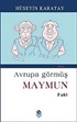 Avrupa Görmüş Maymun