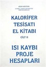 Kalorifer Tesisatı El Kitabı Cilt II