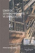 İzmir'de Sefarad Mimarisi ve Sinagogları