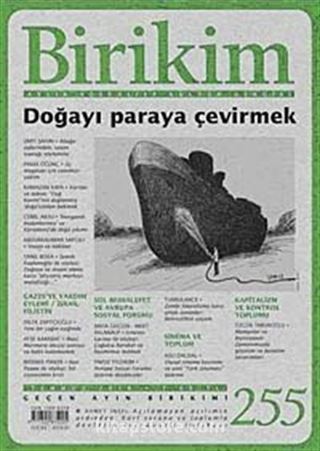 Birikim / Sayı:255 Yıl: 2010 / Aylık Sosyalist Kültür Dergisi