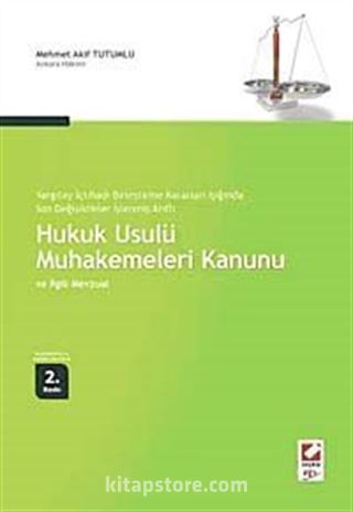 Hukuk Usulü Muhakemeleri Kanunu ve İlgili Mevzuat