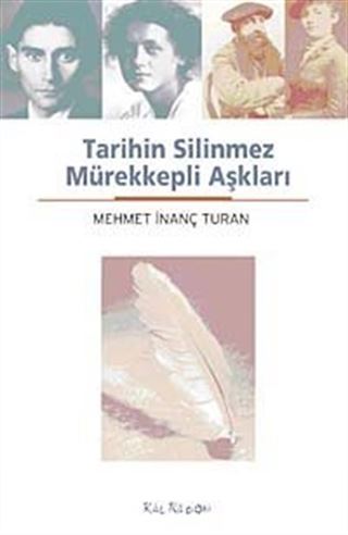 Tarihin Silinmez Mürekkepli Aşkları