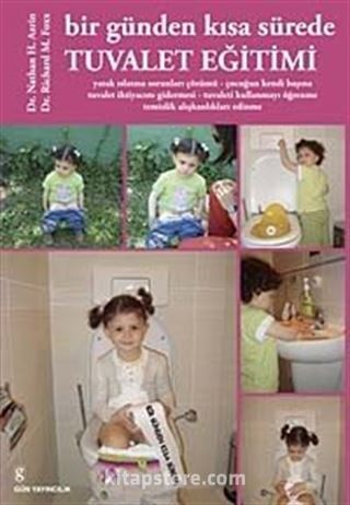 Bir Günden Kısa Sürede Tuvalet Eğitimi