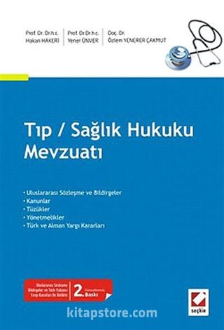 Tıp / Sağlık Hukuku Mevzuatı