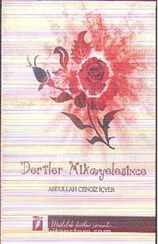 Dertler Hikayeleşince