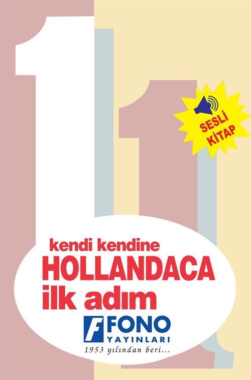 Kendi Kendine Hollandaca İlk Adım (Sesli Kitap)