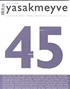 Yasakmeyve 45.Sayı Temmuz Ağustos 2010