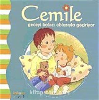 Cemile Geceyi Bakıcı Ablasıyla Geçiriyor