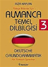 Almanca Temel Dilbilgisi 3 / Türkçe Bilenler İçin