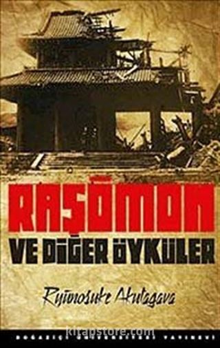 Raşömon ve Diğer Öyküler