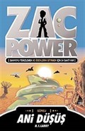 Ani Düşüş / Zac Power