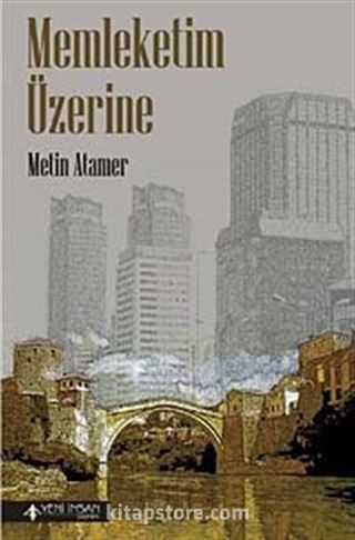 Memleketim Üzerine