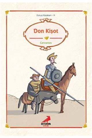 Don Kişot / Dünya Çocuk Klasikleri
