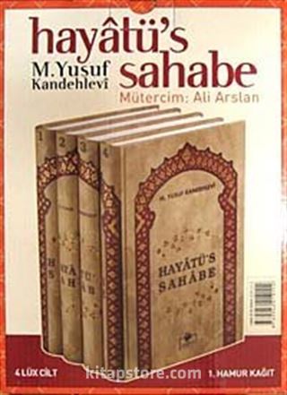 Hayatü's Sahabe Tam Metin Tercüme (4 Cilt)