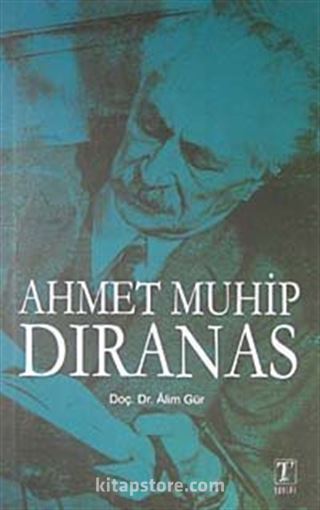 Ahmet Muhip Dıranas