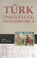 Türk Öykücülüğü Üzerine İncelemeler-1