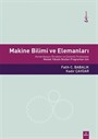 Makine Bilimi ve Elemanları