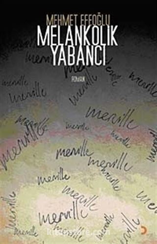 Melankolik Yabancı
