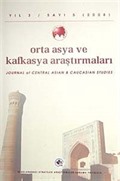 Yıl:3 Sayı: 5 / 2008 / Orta Asya ve Kafkasya Araştırmaları Dergisi