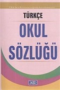 Türkçe Okul Sözlüğü (Karton Kapak)