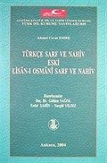 Türkçe Yeni Sarf ve Nahiv Eski Lisan-ı Osmani Sarf ve Nahiv