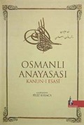 Osmanlı Anayasası Kanun-ı Esasi