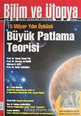 Bilim ve Ütopya Aylık Bilim, Kültür ve Politika Dergisi / Sayı:195