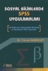 Sosyal Bilimlerde SPSS Uygulamaları