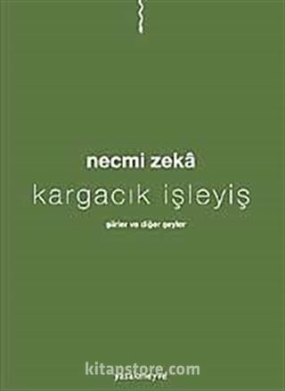 Kargacık İşleyiş