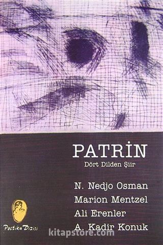 Patrin/ Dört Dilden Şiir