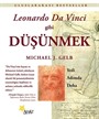 Leonardo Da Vinci Gibi Düşünmek