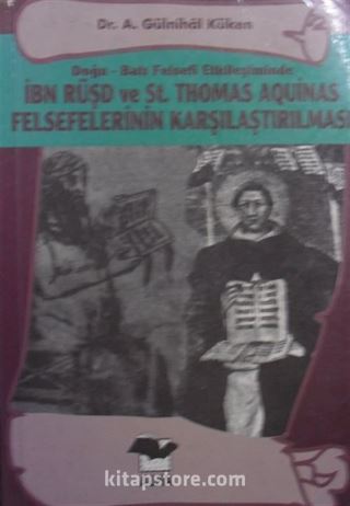 Doğu-Batı Felsefesi Etk. İbn Rüşd ve St. Thomas Aqiunas